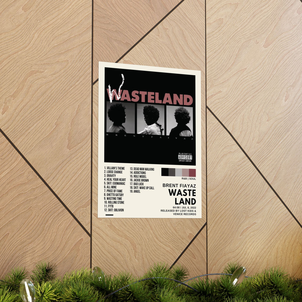 Wasteland - Brent Fiayaz