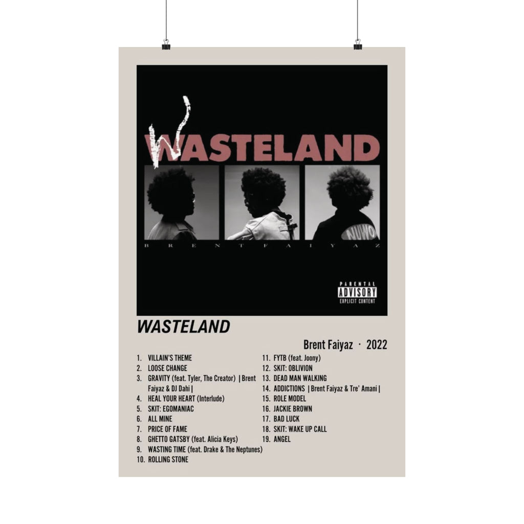 Wasteland - Brent Faiyaz