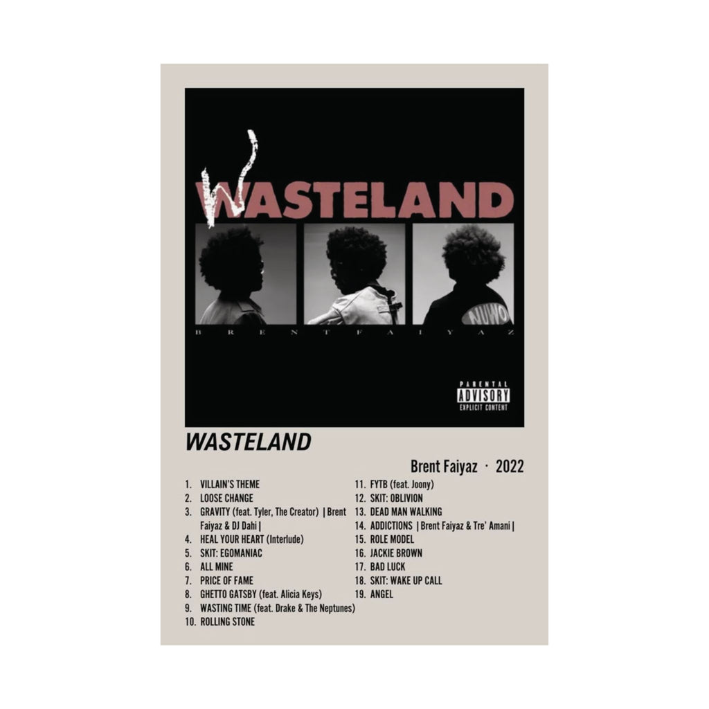 Wasteland - Brent Faiyaz