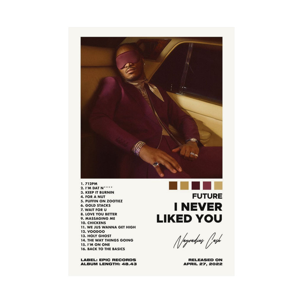 I Never Liked You - Future